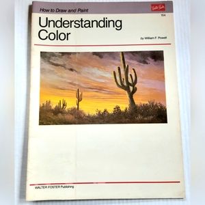 Understanding Color How to Draw and Paint Art Instruction Book 1989 Vintage